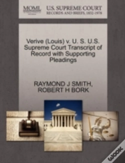 Capa do artigo Verive (Louis) V. U. S. U.S. Supreme Court Transcript Of Record With Supporting Pleadings