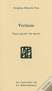 Capa do artigo Verlaine : Faire Parler Les Morts