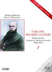 Verlaine, Première Manière