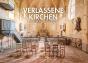 Verlassene Kirchen : Kultstätten Im Verfall (Édition 2025) - Preview
