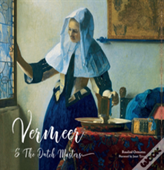 Vermeer And The Dutch Masters