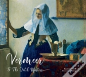 Vermeer And The Dutch Masters