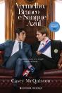 Vermelho, Branco E Sangue Azul - Preview