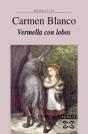 Vermella Con Lobos - Preview