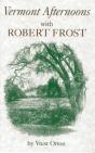 Vermont Afternoons With Robert Frost - Preview