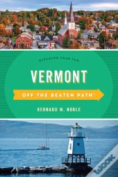 Vermont Off The Beaten Path(R)