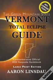 Capa do artigo Vermont Total Eclipse Guide (Large Print)