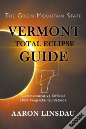Capa do artigo Vermont Total Eclipse Guide: Official Co
