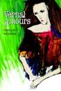 Vernal Amours - Preview