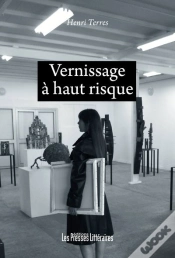 Capa do artigo Vernissage À Haut Risque