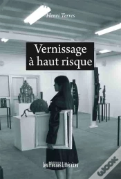 Capa do artigo Vernissage À Haut Risque