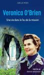 Veronica O'Brien : Une Vie Dans Le Feu De La Mission - Preview