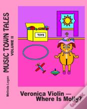 Veronica Violin-Where Is Molly?