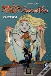 Véronika Le Ninja : Pandora