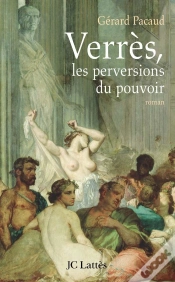 Capa do artigo Verrès, Les Perversions Du Pouvoir