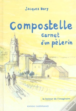 Capa do artigo Vers Compostelle ; Carnet D'Un Pelerin