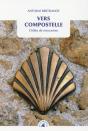 Vers Compostelle ; Drôles De Rencontres - Preview