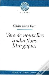 Vers De Nouvelles Traductions Liturgiques