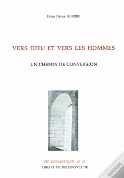 Capa do artigo Vers Dieu Et Vers Les Hommes ; Un Chemin De Conversion