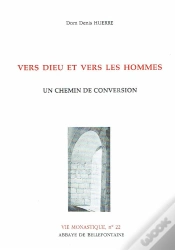 Capa do artigo Vers Dieu Et Vers Les Hommes ; Un Chemin De Conversion
