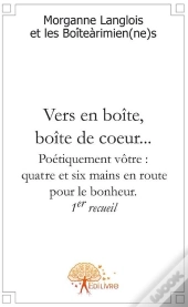 Vers En Boite, Boîte De Coeur...