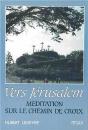 Vers Jérusalem Chemin De Croix - Preview