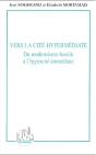 Vers La Cite Hypermediate ; Du Modernisme-Fossile A L'Hypercite-Immediate - Preview