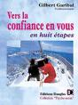 Vers La Confiance En Vous En Huit Etapes - Preview