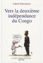 Vers La Deuxième Indépendance Du Congo - Preview