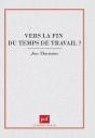 Vers La Fin Du Temps De Travail ? - Preview