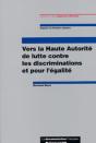 Vers La Haute Autorite De Lutte Contre Les Discriminations Et Pour L'Egalite - Preview