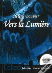 Vers La Lumiere