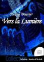 Vers La Lumiere - Preview