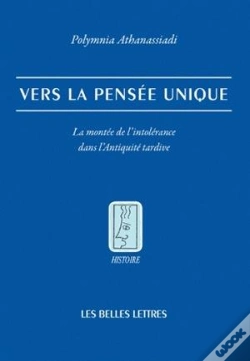 Capa do artigo Vers La Pensée Unique ; La Montée De L'Intolérance Dans L'Antiquité Tardive
