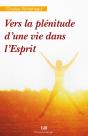 Vers La Plénitude D'Une Vie Dans L'Esprit - Preview