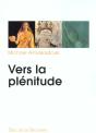 Vers La Plénitude : En Quête D'Une Spiritualité Intégrale - Preview