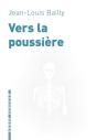 Vers La Poussière - Preview