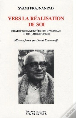 Capa do artigo Vers La Réalisation De Soi (Tome 2) : Citations Commentées Des Upanishad Et Histoires
