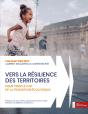 Vers La Résilience Des Territoires : Pour Tenir Le Cap De La Transition Écologique - Preview