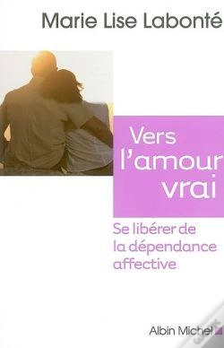Capa do artigo Vers L'Amour Vrai : Se Libérer De La Dépendance Affective