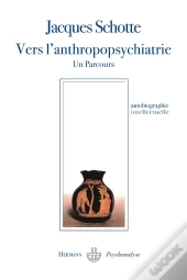 Vers L'Anthropopsychatrie-