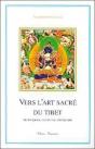 Vers L'Art Sacre Du Tibet - Preview