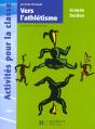 Vers L'Athlétisme ; Grande Section - Preview