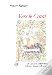 Vers Le Graal !