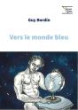 Vers Le Monde Bleu - Preview