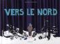 Vers Le Nord - Preview