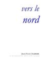 Vers Le Nord - Preview