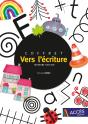 Vers L'Écriture ; Coffret ; Ms - Preview