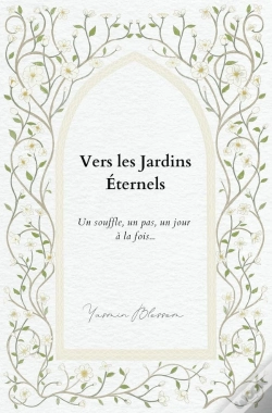 Capa do artigo Vers Les Jardins Éternels : Un Souffle, Un Pas, Un Jour À La Fois...