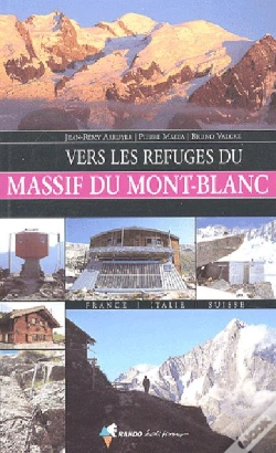 Capa do artigo Vers Les Refuges Du Massif Du Mont-Blanc